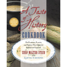 A Taste of History Cookbook by Staib & WalterMurphy & Martha W.