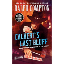 Ralph Compton Calvert's Last Bluff