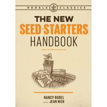 The New Seed Starters Handbook by Bubel & NancyNick & Jean