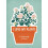 I Love My Plants by Press & Running 1