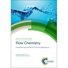 Flow Chemistry by Edited by Santiago V Luis & Edited by Eduardo Garcia Verdugo