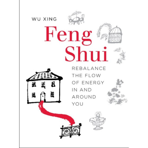 Feng Shui by Xing & Wu