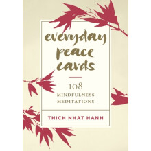Everyday Peace Cards by Hanh & Thich Nhat