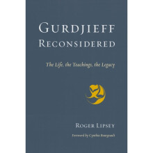 Gurdjieff Reconsidered by Lipsey & Roger