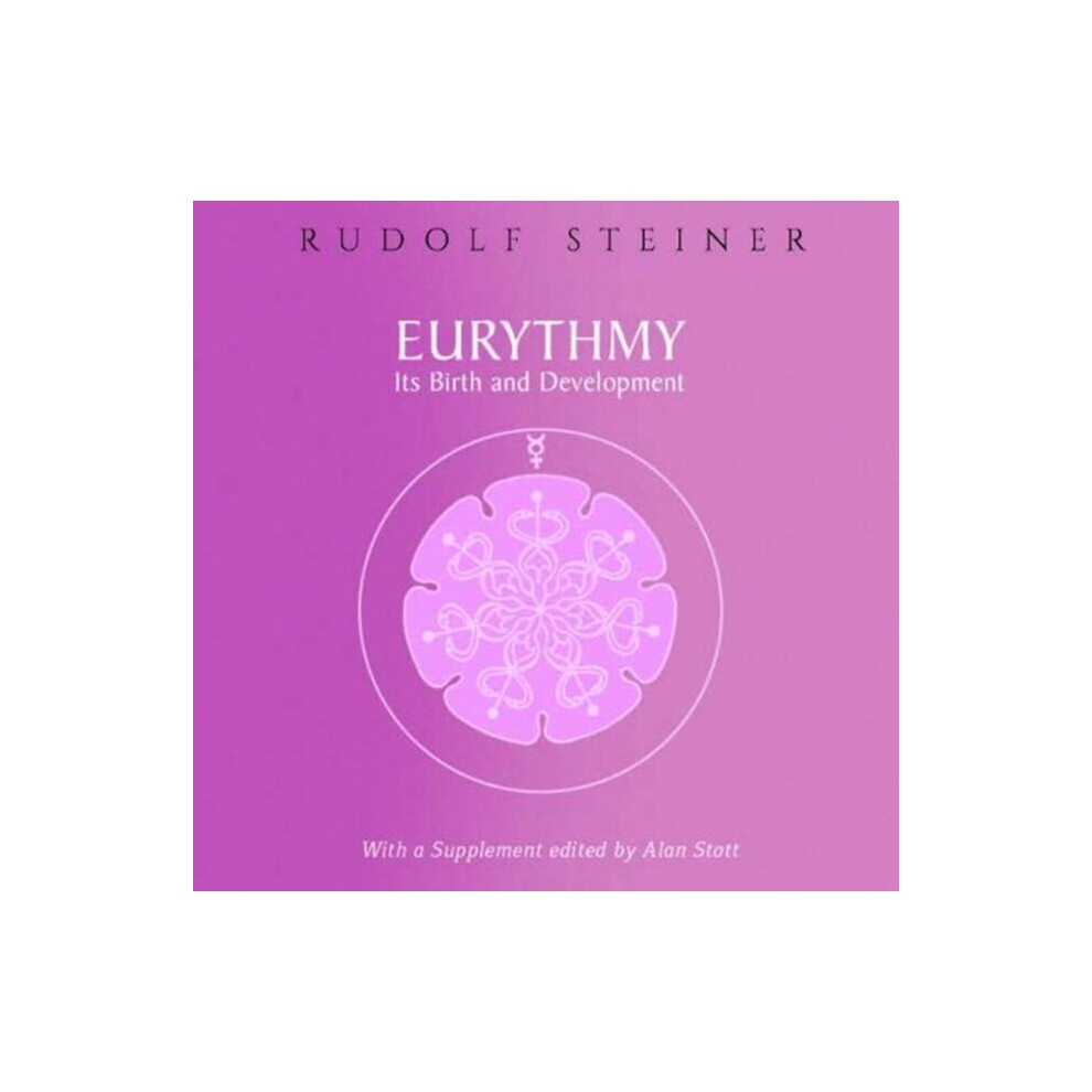 Rudolf Steiner Press Eurythmy Its Birth And Development By Steiner & Rudolf