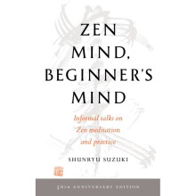 Zen Mind Beginners Mind by Suzuki & Shunryu