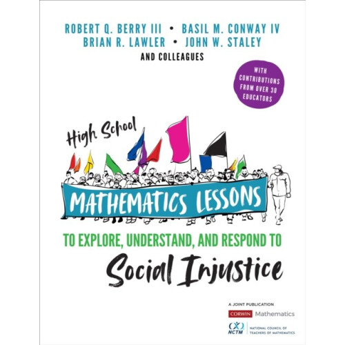 High school mathematics lessons to explore understand and respond to