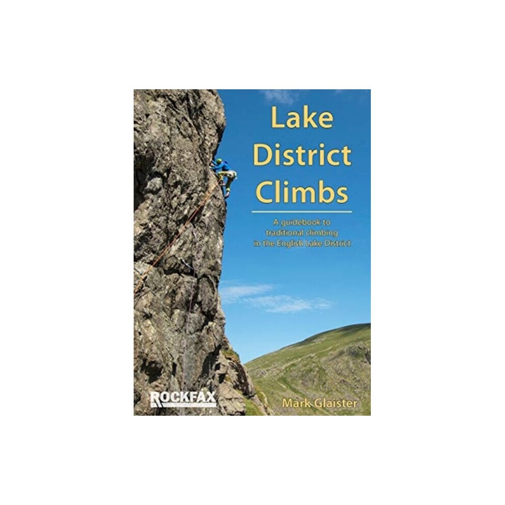 Lake District Climbs By Glaister & Mark