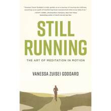 Still Running by Goddard & Vanessa Zuisei