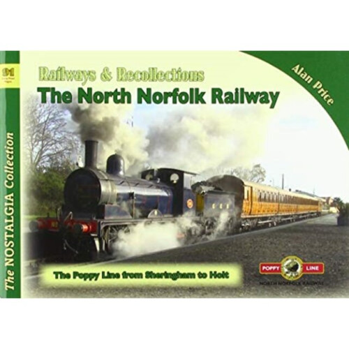 NORTH NORFOLK RAILWAY 87 by PRICE & ALAN
