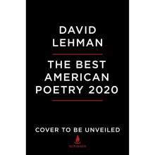 The Best American Poetry 2020 by Lehman & David