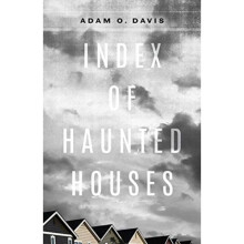 Index of Haunted Houses by Davis & Adam O.
