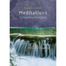 Meditations  for Harmony and Healing by Steiner & Rudolf
