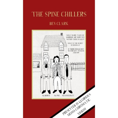 The Spine Chillers by Clark & Ben - Book