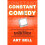 Constant Comedy 1