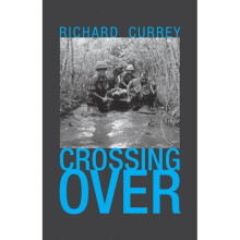 Crossing Over by Currey & Richard
