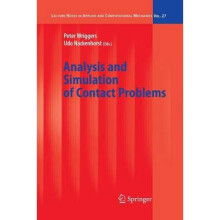 Analysis and Simulation of Contact Problems by Edited by Peter Wriggers & Edited by Udo Nackenhorst