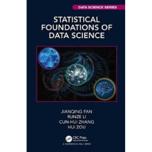 Statistical Foundations of Data Science by Fan & Jianqing Princeton University & New Jersey & USALi