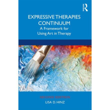 Expressive Therapies Continuum by Hinz & Lisa D. clinical psychiatrist and registered art therapist