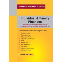 A Straightforward Guide To Individual And Family Finances by Fellows & Adrian