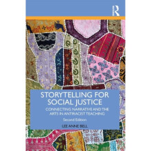 Storytelling for Social Justice by Bell & Lee Anne Barnard College & USA