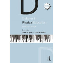 Debates in Physical Education by Susan Capel