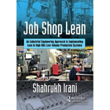Job Shop Lean by Irani & Shahrukh A.