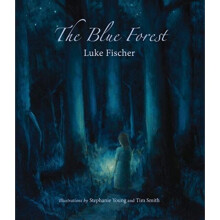 The Blue Forest by Fischer & Luke