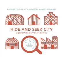Hide and Seek City by Agathe Demois