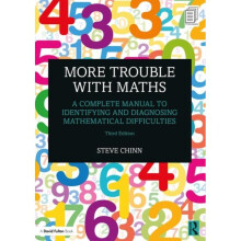 More Trouble with Maths by Chinn & Steve Visiting Professor & University of Derby & UK