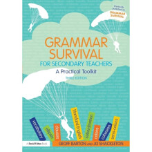 Grammar Survival for Secondary Teachers by Barton & GeoffShackleton & Jo Primary teacher & consultan
