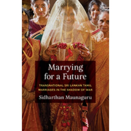 Marrying for a Future by Maunaguru & Sidharthan