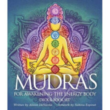 Mudras for Awakening Your Energy Body by Denicola & Alison