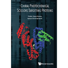 Chiral Photochemical Scissors Targeting Proteins by Kumar & Challa Univ Of Connecticut & UsaBuranapr