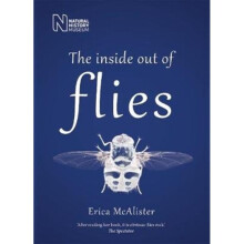 The Inside Out of Flies by McAlister & Erica
