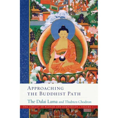 Approaching the Buddhist Path by Lama & DalaiChodron & Thubten