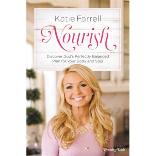 Nourish by Farrell & KatieFarrell & Katie