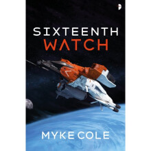 Sixteenth Watch by Cole & Myke