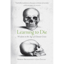 Learning to Die by Bringhurst & RobertZwicky & Jan