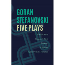 Five Plays by Stefanovski & Goran