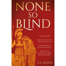 None So Blind by Xenon