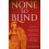 None So Blind by Xenon 1