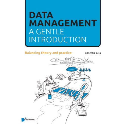 Data Management by Bas van Gils