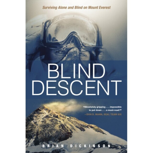 Blind Descent by Brian Dickinson