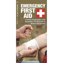 Emergency First Aid A Folding Pocket Guide to the Recognition of & Response to Medical Emergenci