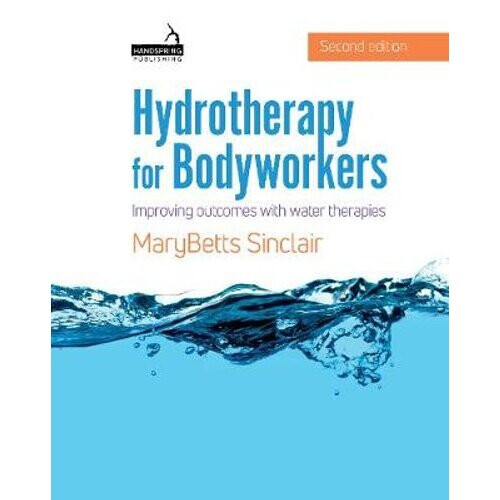 Hydrotherapy for Bodyworkers