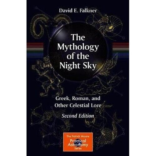 The Mythology of the Night Sky