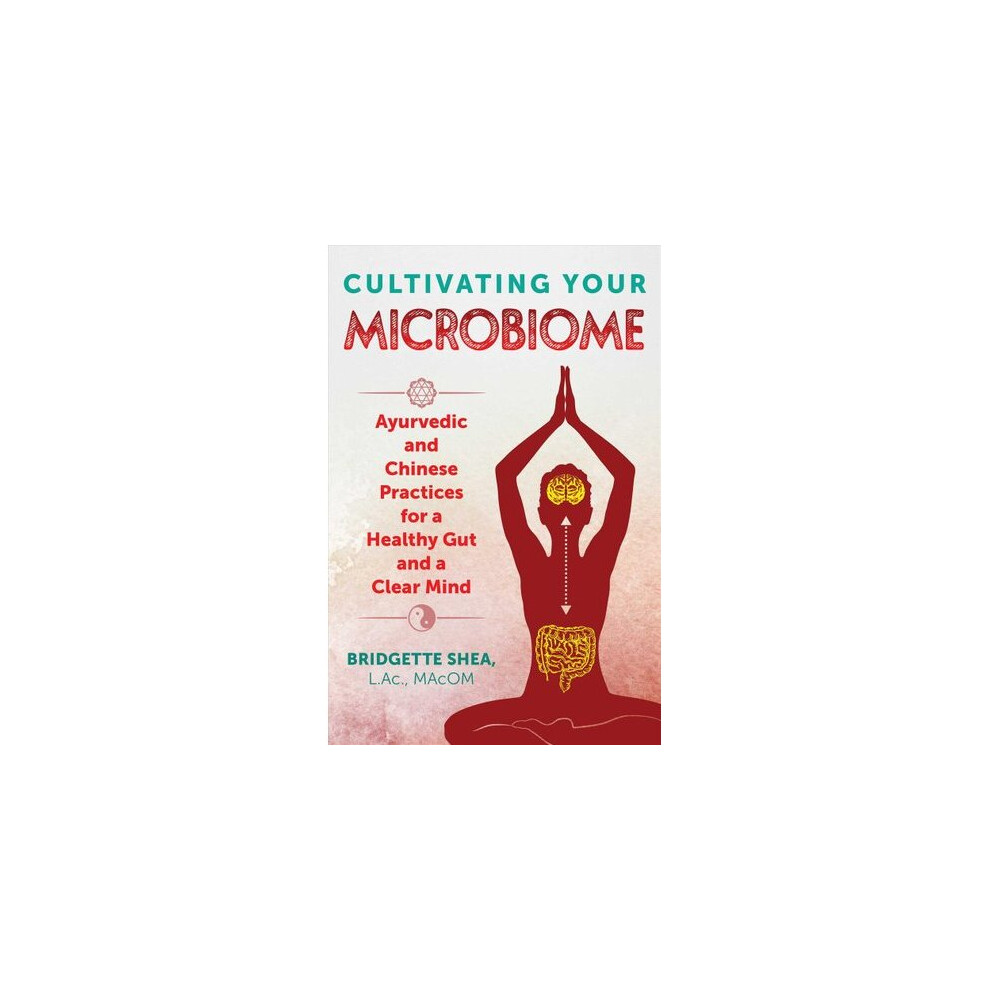 Cultivating Your Microbiome