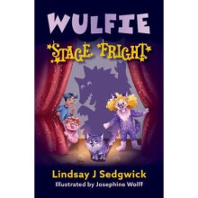 Wulfie: Stage Fright