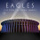Eagles - Live From The Forum MMXVIII (2CD/1DVD Digipack) 1